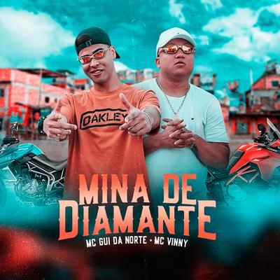 Mina de Diamante By MC Gui Da Norte, MC Vinny's cover