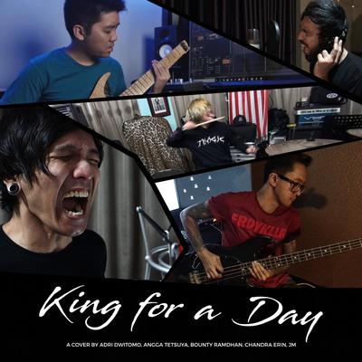 King for a Day By Adri Dwitomo, Chandra Erin, Angga Tetsuya, JM, Bounty Ramdhan's cover