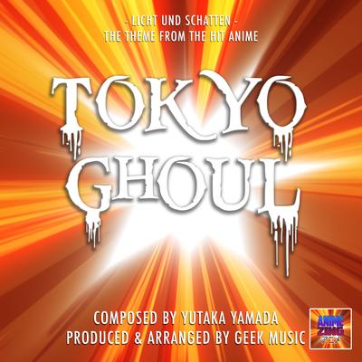Licht Und Schatten Theme (From "Tokyo Ghoul")'s cover