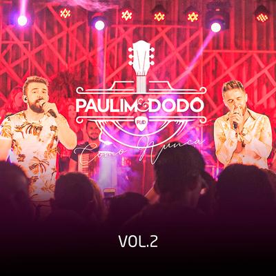 Passo a Passo (Ao Vivo) By Paulim & Dodô's cover