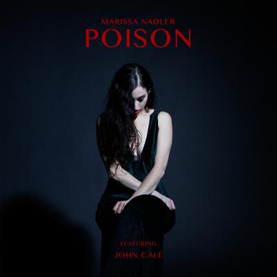 Poison By Marissa Nadler, John Cale's cover