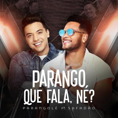 Parango Que Fala, Né By Parangolé, Wesley Safadão's cover