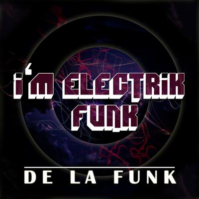 I'm Electrik Funk's cover