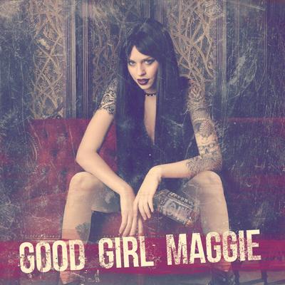 Good Girl Maggie's cover