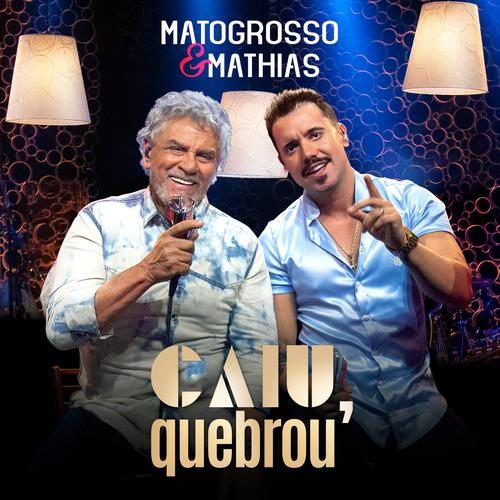 Caiu, Quebrou's cover