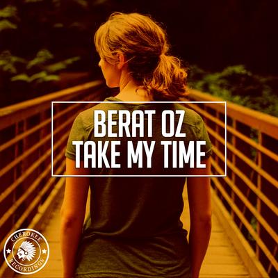 Take My Time (Original Mix)'s cover