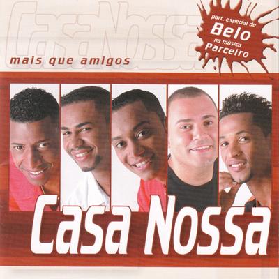 Parceiro (Ao Vivo) By Casa Nossa, Belo's cover