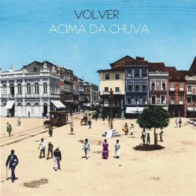 Coração Atonal By Volver's cover