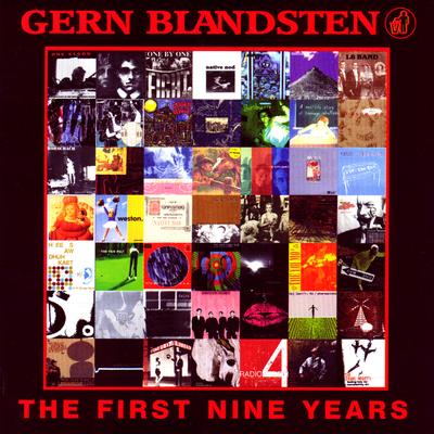 Gern Blandsten: The First Nine Years's cover