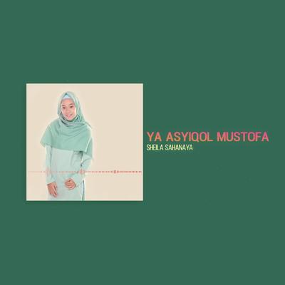 Ya Asyiqol Mustofa's cover