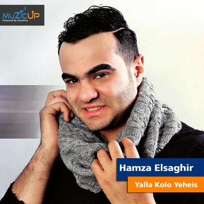 Yalla Kolo Yeheis By Hamza Elsaghir's cover