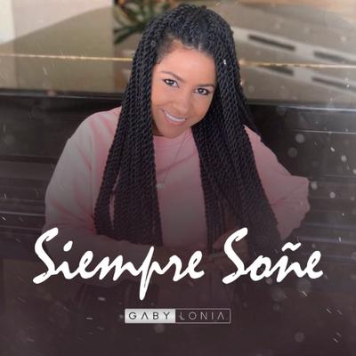 Siempre Soñé's cover