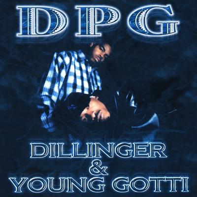 Dillinger & Young Gotti - Clean Version (Digitally Remastered)'s cover