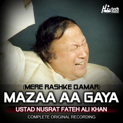 Mazaa Aa Gaya (Mere Rashke Qamar) (Complete Original Version)'s cover