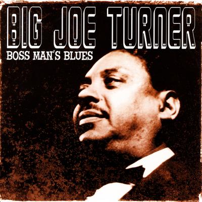 Flip, Flop And Fly By Big Joe Turner's cover
