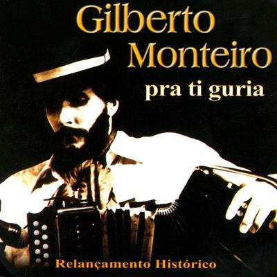 Recordando As Bailantas By Gilberto Monteiro's cover