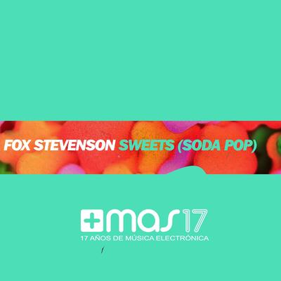 Sweets (Soda Pop) By Fox Stevenson's cover