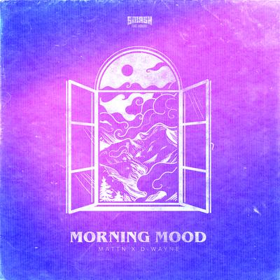 Morning Mood By MATTN, D-Wayne's cover