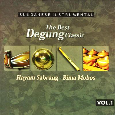 The Best Degung Classic, Vol. 1 (Sundanese Instrumental)'s cover