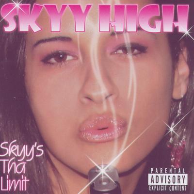 Skyy's Tha Limit's cover