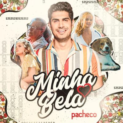 Minha Bela By Pacheco's cover