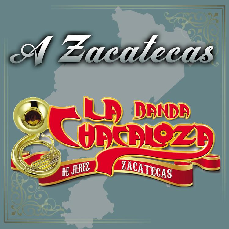 La Banda Chacaloza De Jerez Zacatecas's avatar image