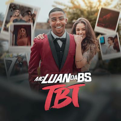 TBT By MC Luan da BS's cover