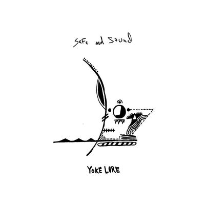 Safe and Sound By Yoke Lore's cover