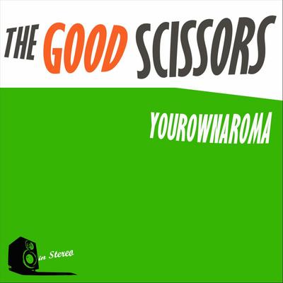 The Good Scissors's cover