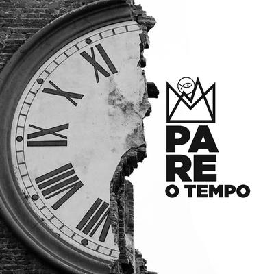 Pare o Tempo (Ao Vivo) By Colo de Deus's cover