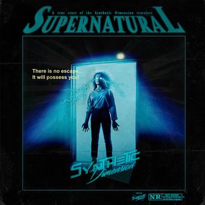 Supernatural By Synthetic Dimension's cover