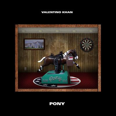 Pony By Valentino Khan's cover