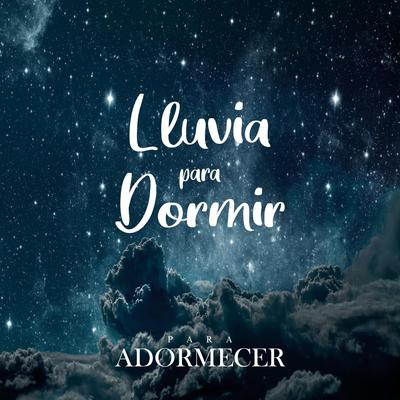 Lluvia Para Dormir's cover