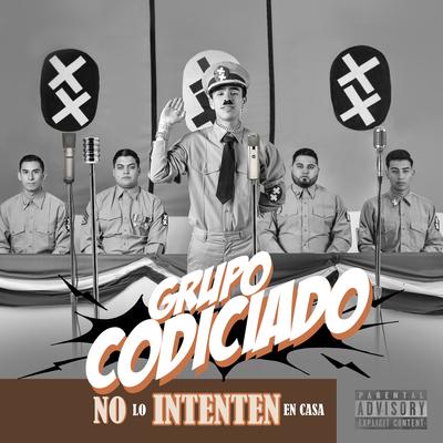 Vieran Que Agusto By Grupo Codiciado's cover