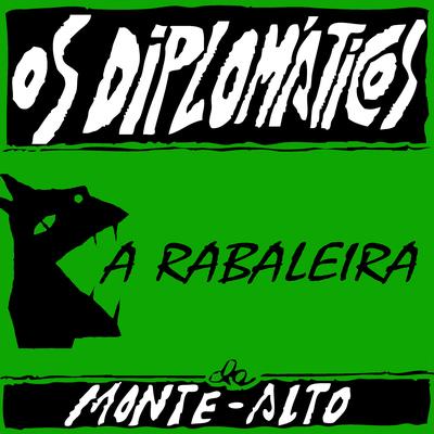 Os Diplomaticos de Monte-Alto's cover