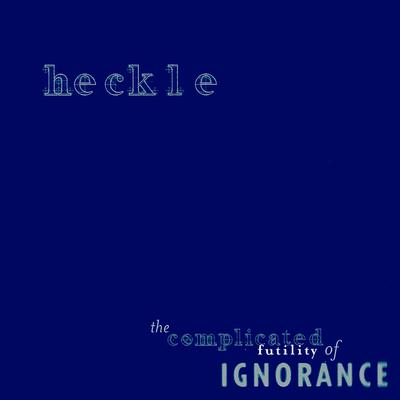 Along For the Ride By Heckle's cover