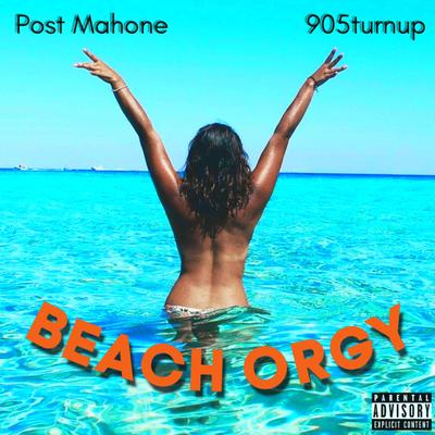 Beach Orgy By 905turnup, Post Malone's cover