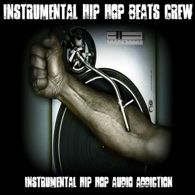 Instrumental Hip Hop Beats Crew's cover