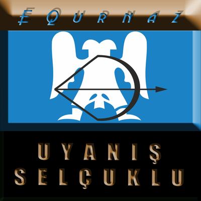 Uyanış Büyük Selçuklu (Remix) By EQurnaz's cover