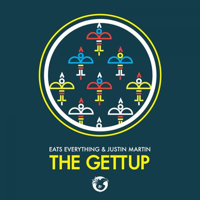 The Gettup By Eats Everything, Justin Martin's cover