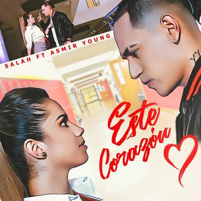 Este Corazón (feat. Asmir Young) By Salah, Asmir Young's cover