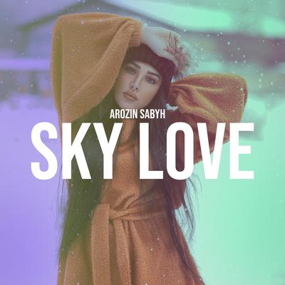 Sky Love By Arozin Sabyh's cover