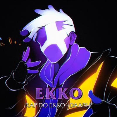 Rap do Ekko By Daarui's cover