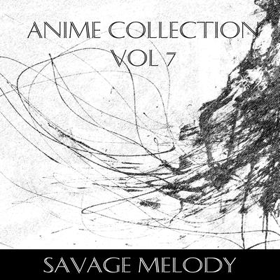 Savage Melody's cover