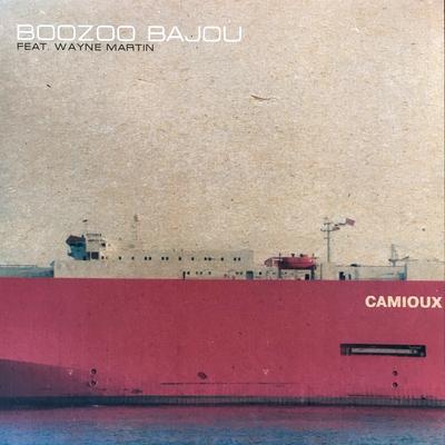 Camioux By Boozoo Bajou's cover