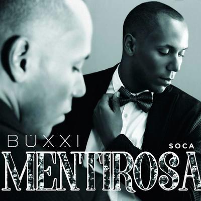 Mentirosa (Soca) By Buxxi's cover