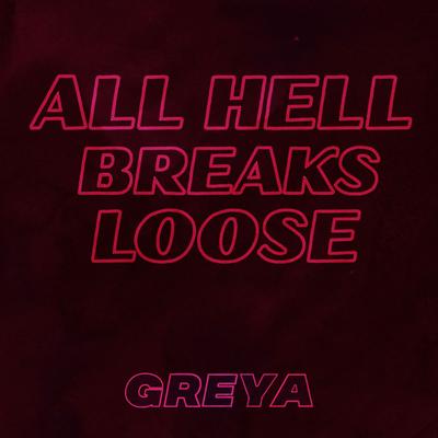 All Hell Breaks Loose's cover