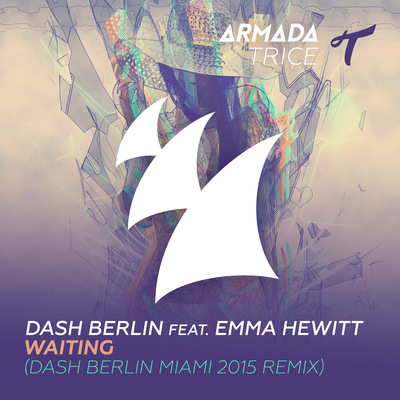 Waiting (Dash Berlin Miami 2015 Remix) By Dash Berlin, Emma Hewitt's cover