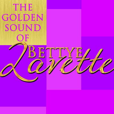 The Golden Sound of Bettye Lavette's cover