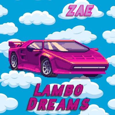 Lambo Dreams's cover